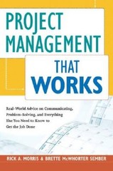 Project Management That Works: Real-World Advice on Communicating, P – VERY GOOD