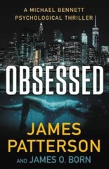 Obsessed: A Michael Bennett Psychological Thriller (A Michael Bennet – VERY GOOD