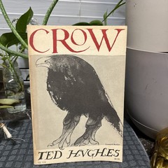 TED HUGHES ~ Crow: From the Life and Songs of the Crow ~ 1971 PB ~ poetry ~ VG+
