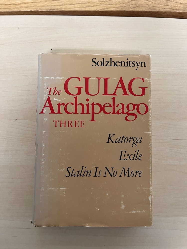 The GULAG ARCHIPELAGO, Three by Aleksandr Solzhenitsyn, HBDJ 1978, First Ed, 1st