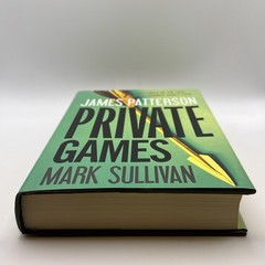 Private Games – Hardcover By Patterson, James – Mark Sullivan – First Edition
