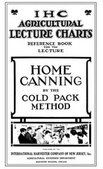 Home Canning By The Cold Pack Method 1917 (61 Pages)