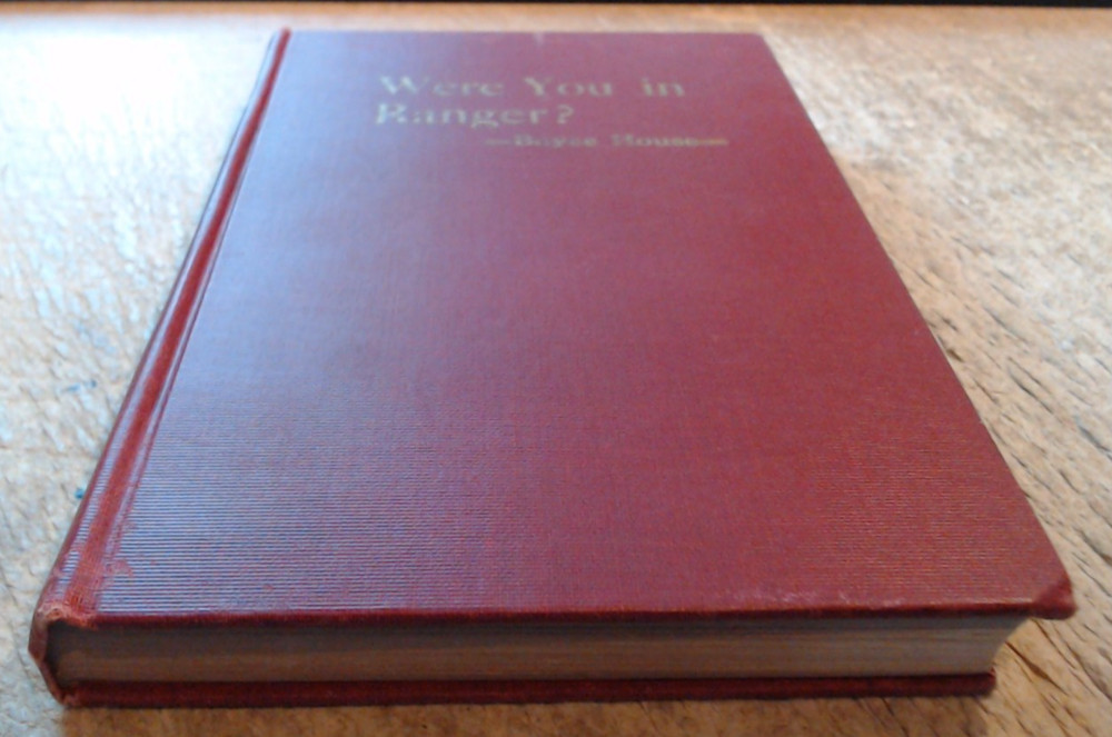 GOOD-Were You Ever in Ranger? by Boyce House-1935 HC