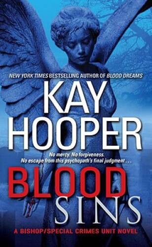 Blood Sins (Bishop/Special Crimes Unit: Blood Trilogy) – ACCEPTABLE