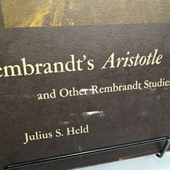 Rembrandt’s Aristotle & Other Rembrandt Studies Julius S Held 1969 Princeton Uni