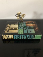 Philip Kerr Greeks Bearing Gifts Putnam 2018 First Ed/F.Pr. H/C D/J L/N Spy-Myst