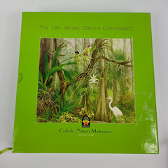 The 19th World Orchid Conference in Miami FL – 2008 (Hardcover Book) 504 Pages