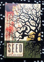 SIGNED ARC – SEED by ANIA AHLBORN (Advance Reading Copy/Uncorrected Proof)