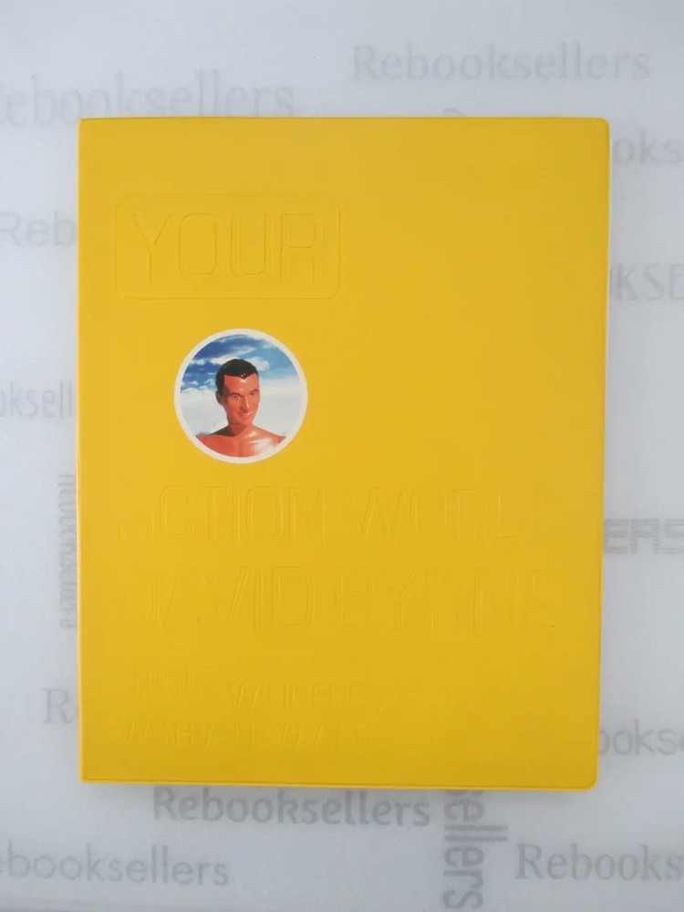Your Action World by David Byrne (2000-05-25)