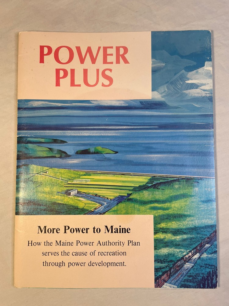 power plus maine power authority plan for dickey project