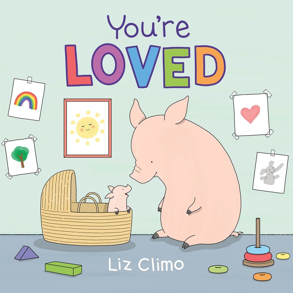 You’re Loved – hardcover Climo, Liz
