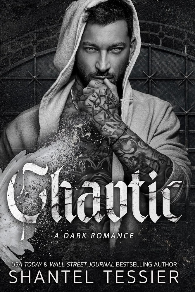 Chaotic A Dark Romance by Shantel Tessier Paperback
