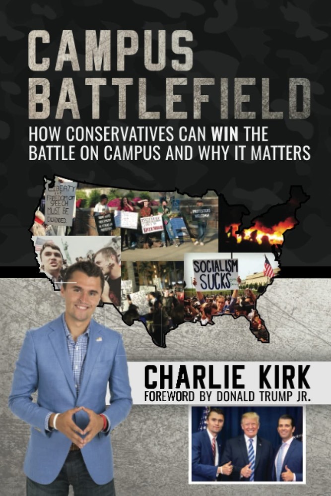 Charlie Kirk Book – Hardcover – Campus Battlefield: How Conservatives Can WIN
