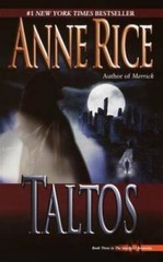 Taltos (Lives of Mayfair Witches) – Mass Market Paperback By Rice, Anne – GOOD