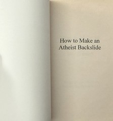 How to Make an Atheist Backslide By Ra Comfort 1993 Bridge-Logos Publishers PB