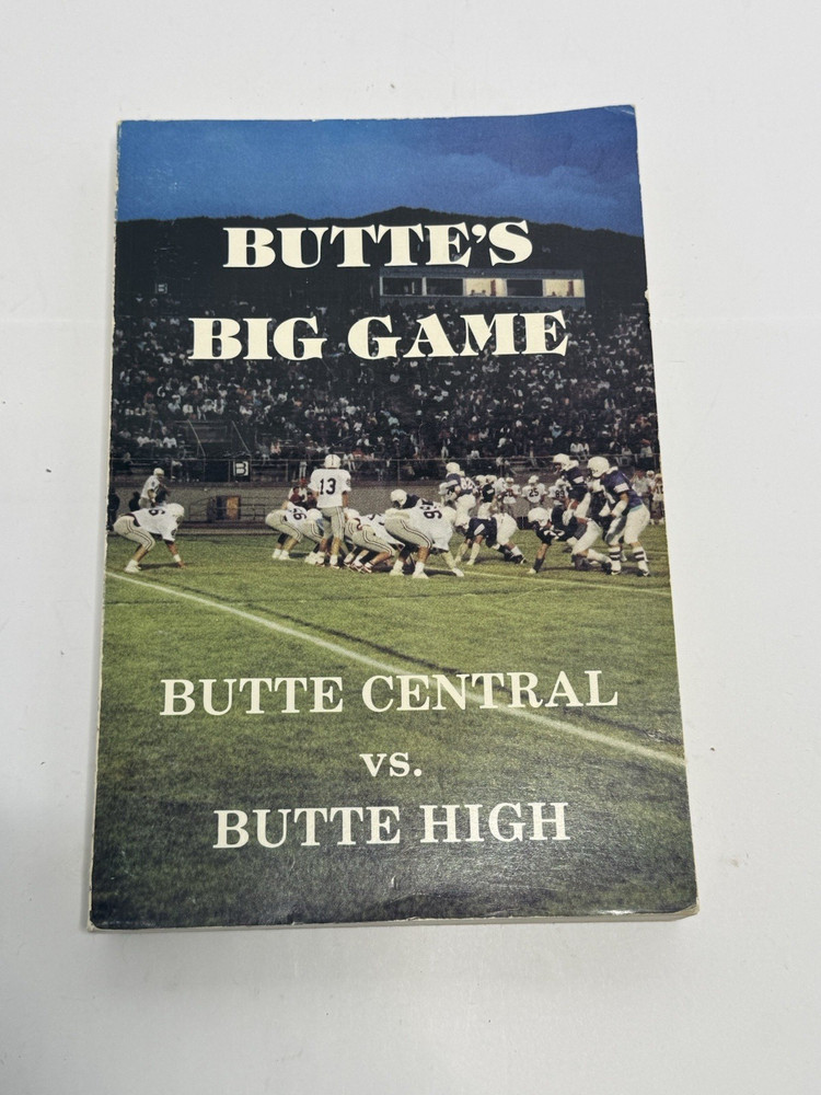 Pat Kearney Signed 1989 Paperback Butte’s Big Game Butte Central vs. Butte High