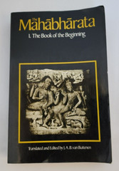 The Mahabharata I. The Book of the Beginning