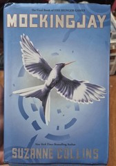 Mockingjay (Hunger Games, Book Three) by Suzanne Collins (2010, Hardcover)