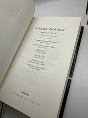 Crime Novels : American Noir of the 1930s And 40s (LOA) and the 1950’s (2 Books)