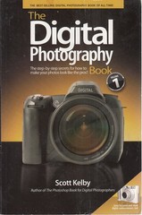 The Digital Photography Book – paperback Kelby, Scott