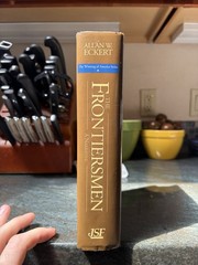 The Frontiersmen: A Narrative