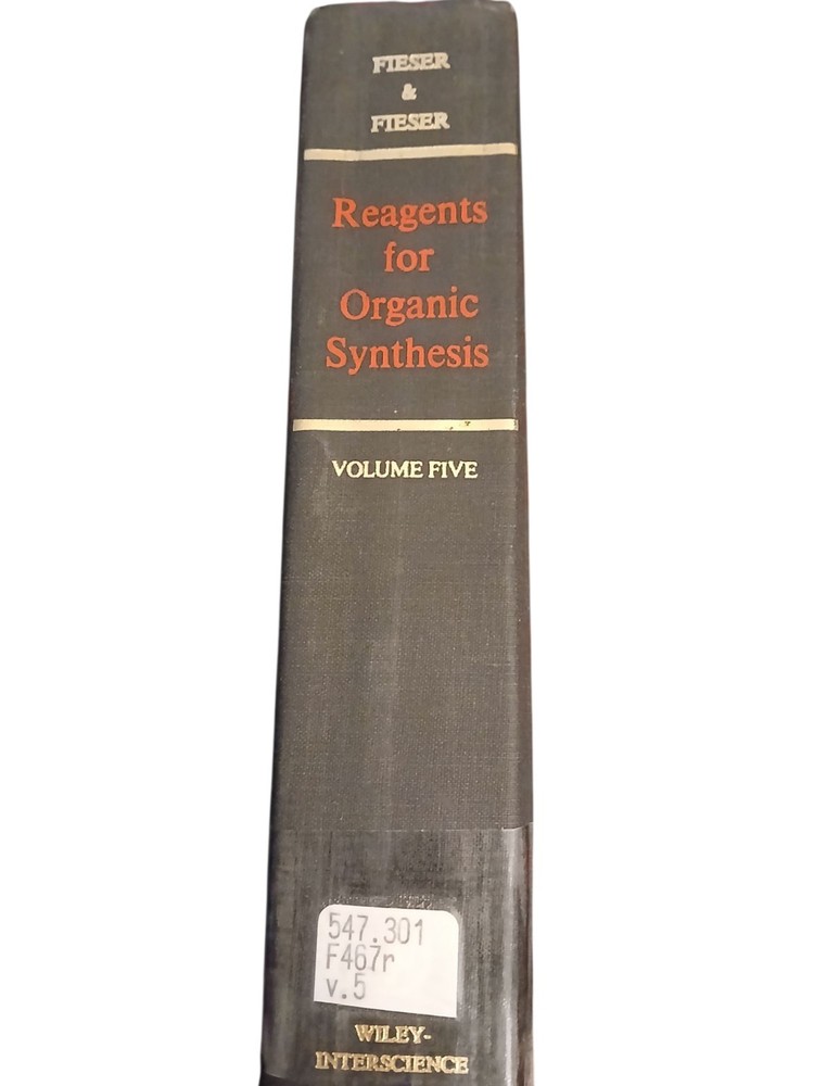 Reagents For Organic Synthesis Vol 5 By Mary Fieser Hardcover 1975