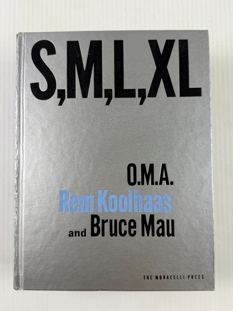 S, M, L, XL by O.M.A, Rem Koolhaas, & Bruce Mau Hardcover Book Monacelli Press
