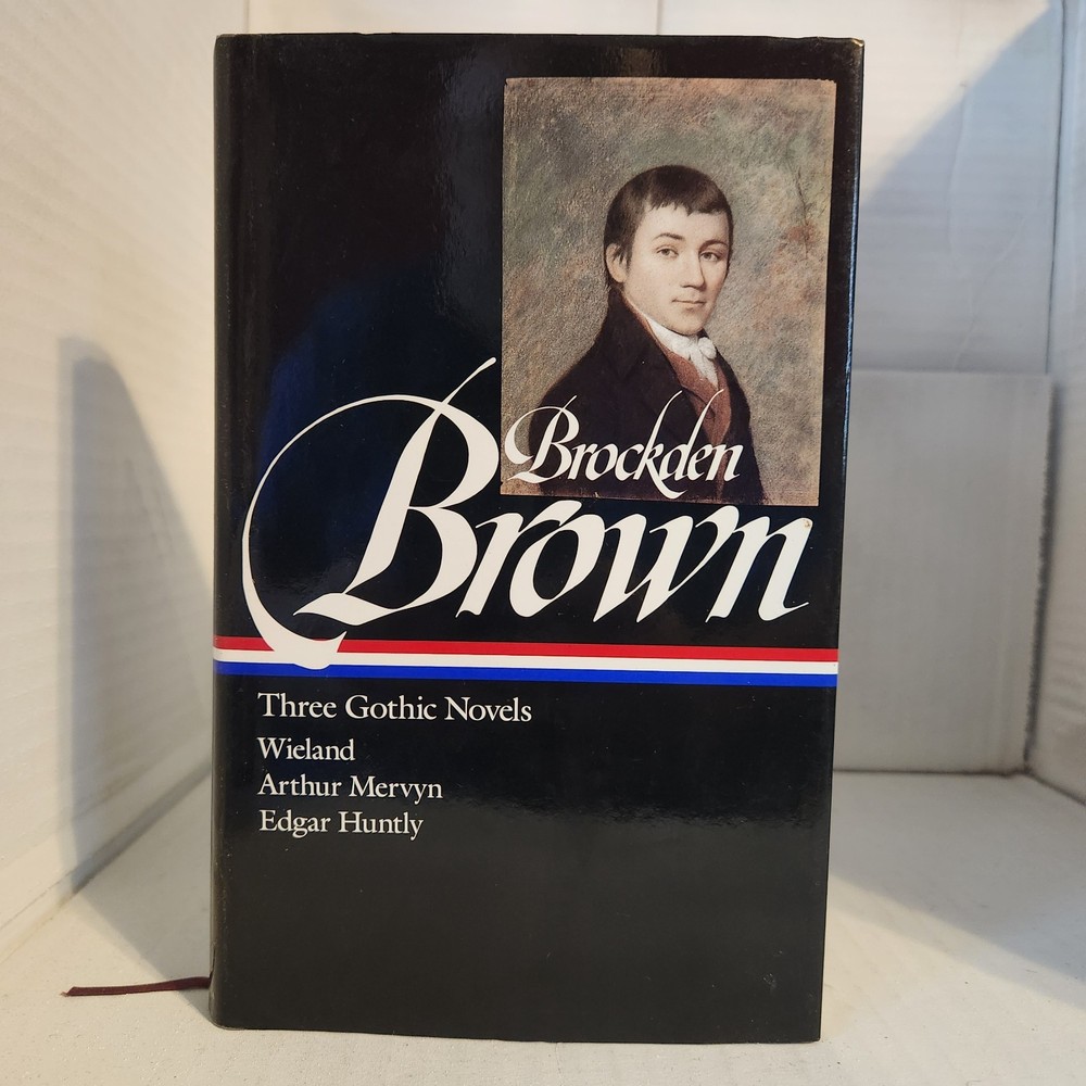 Library of America LOA – Charles Brockden Three Gothic Novels #103