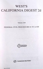 West’s California Digest 21 H Federal Civil Procedure Section 351 to 838 2020