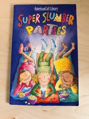 American Girl Library Super Slumber Parties 1997 Paperback Brooks Whitney