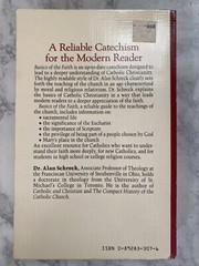 Basics of the Faith: A Catholic Catechism by Alan Schreck Paperback