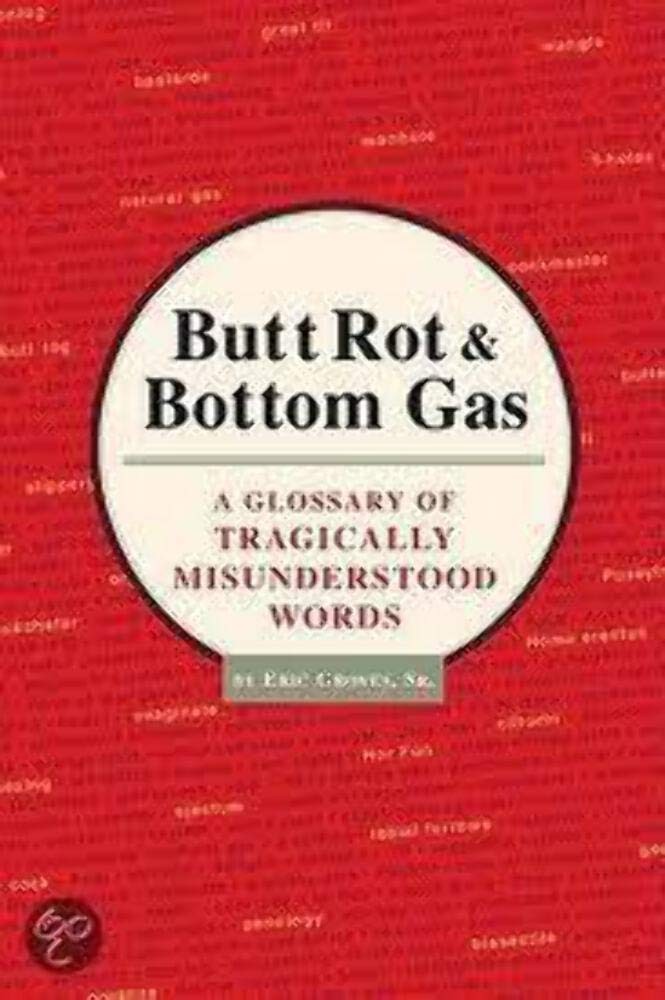 Butt Rot & Bottom Gas