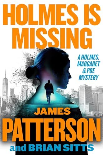 Holmes Is Missing Pattersons M – Hardcover – GOOD