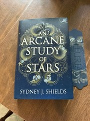 An Arcane Study of Stars Sydney J. Shields HC Fantasy Allurial
