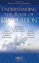 Understanding the Book of Revelation : Ways to Interpret Revelati