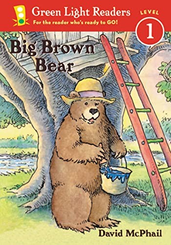 Big Brown Bear (Green Light Readers Level 1) by McPhail, David