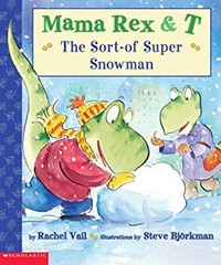 The Sort-of-Super Snowman Paperback Rachel Vail