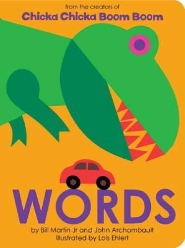 Words (Chicka Chicka Book, A) – Board book By Martin Jr, Bill – VERY GOOD