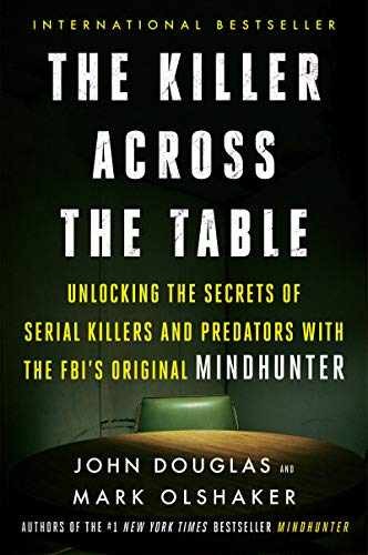 The Killer Across the Table: – Paperback, by Douglas John E.; – Acceptable