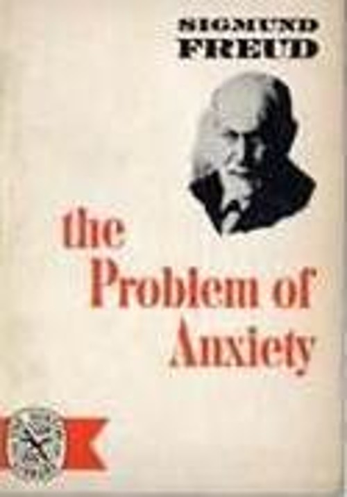 Problem Of Anxiety Sigmund Freud