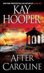 After Caroline – Paperback By Hooper, Kay – GOOD