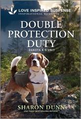 Double Protection Duty: A Romantic Suspense K-9 Story by Dunn, Sharon