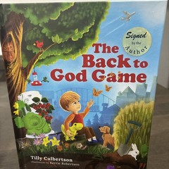 Book..Children’s The Back To God Game Tilly Culbertson.