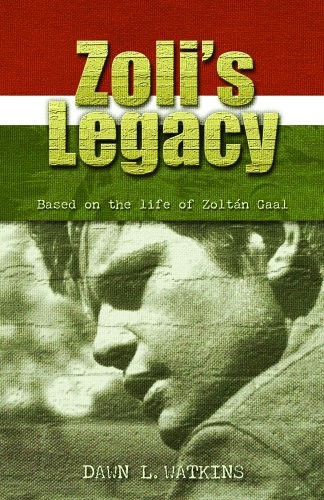 ZOLI’S LEGACY (2 VOLUMES IN ONE) By Dawn L. Watkins **BRAND NEW**