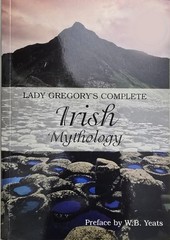 Lady Gregory’s Complete Irish Mythology (2004, Paperback)