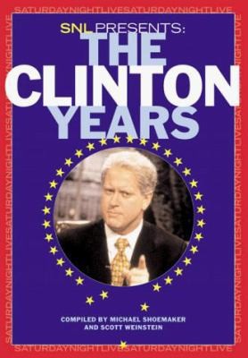SNL Presents The Clinton Years
