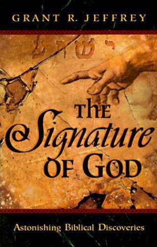 The Signature of God – 0921714289, Grant R Jeffrey, paperback