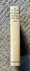 The Influence of Sea Power Upon History 1660 – 1783 by Alfred Mahan