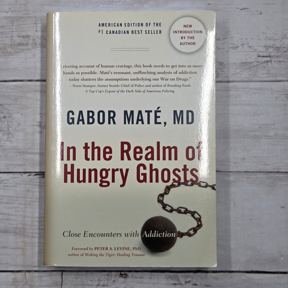 Gabor Maté In the Realm of Hungry Ghosts Book Psychology Non-Fiction Paperback