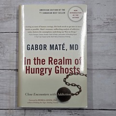 Gabor Maté In the Realm of Hungry Ghosts Book Psychology Non-Fiction Paperback